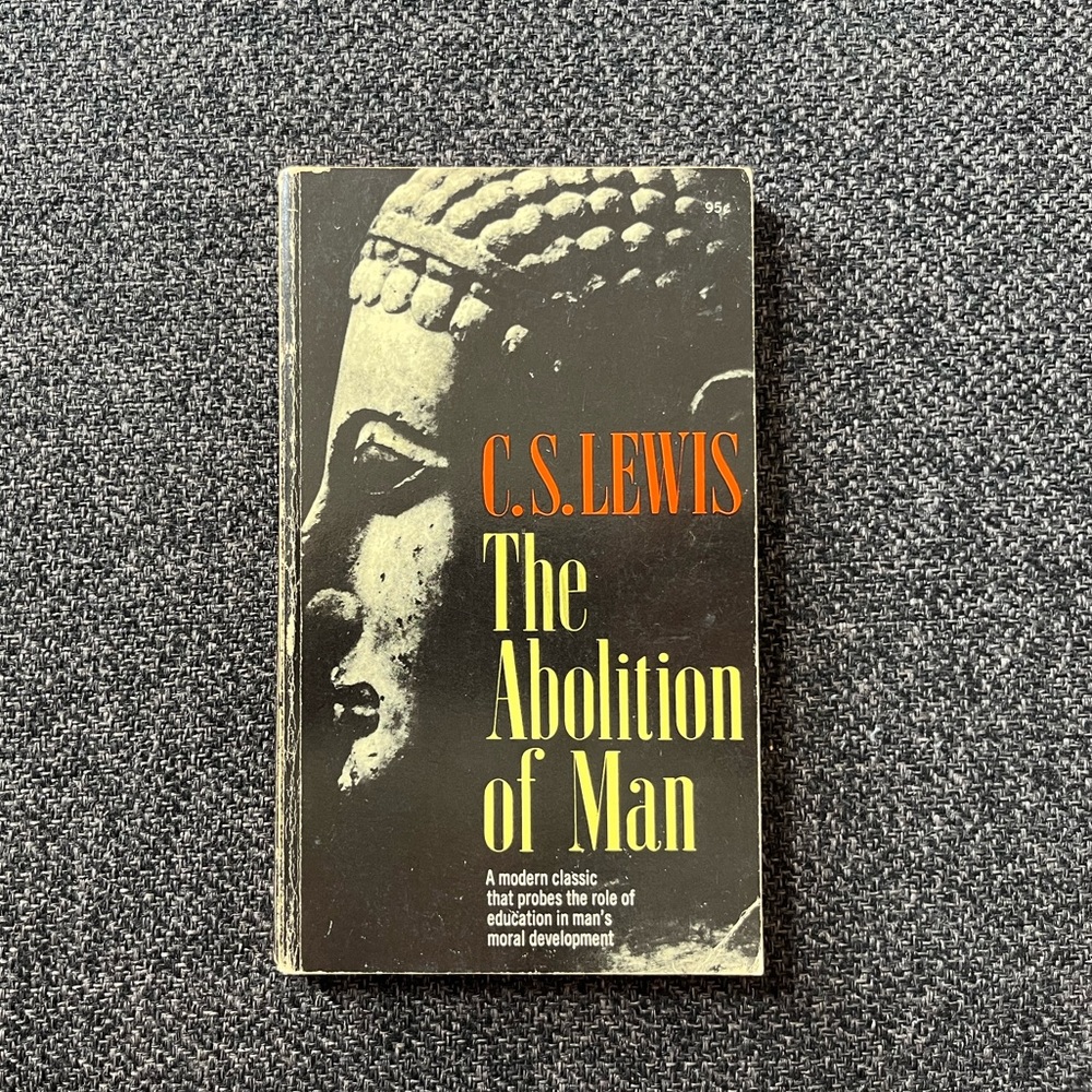 •1968 The Abolition Of Man C.S. Lewis Paperback•